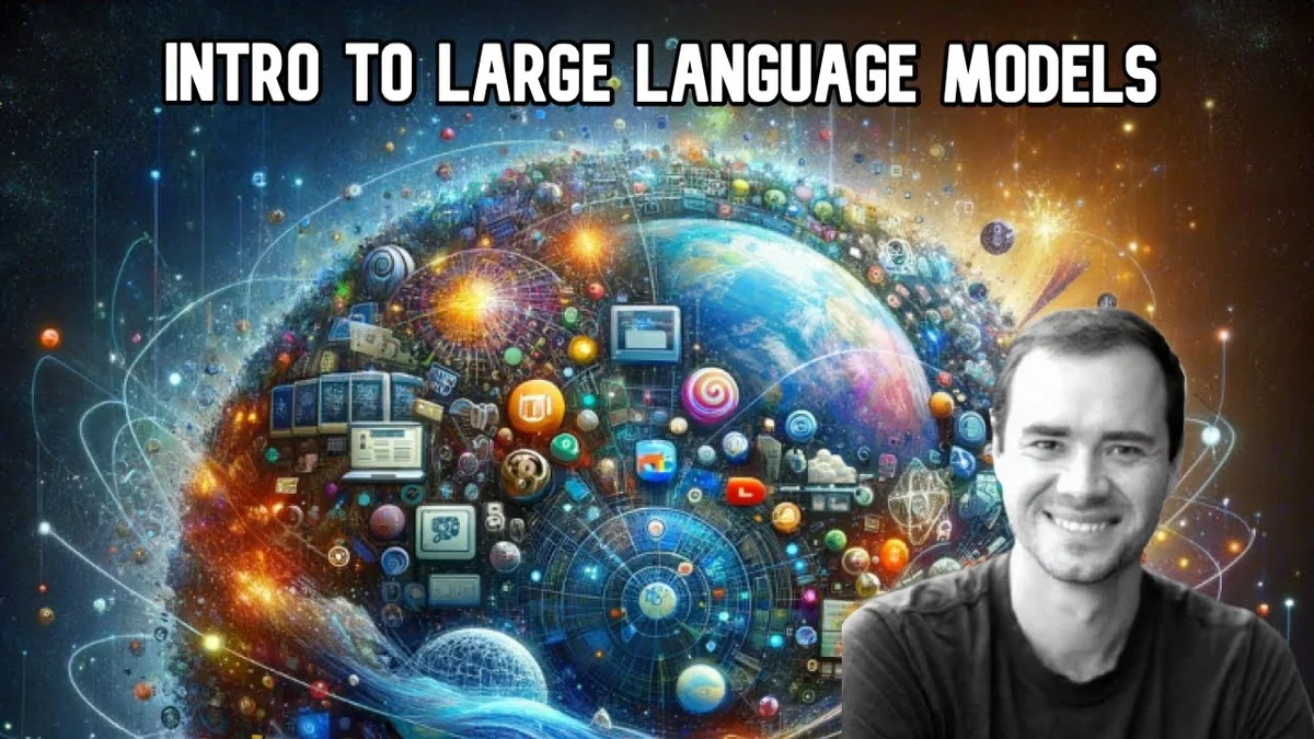 Video thumbnail for [1hr Talk] Intro to Large Language Models.