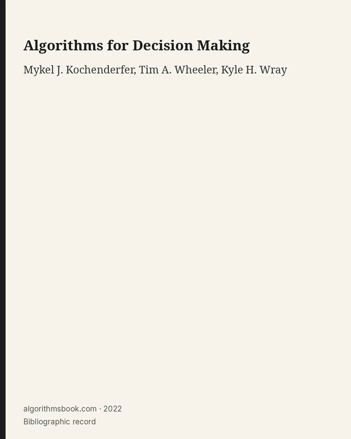 Bibliographic record for Algorithms for Decision Making.