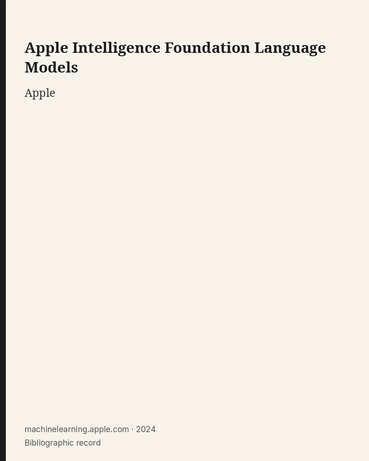 Bibliographic record for Apple Intelligence Foundation Language Models.