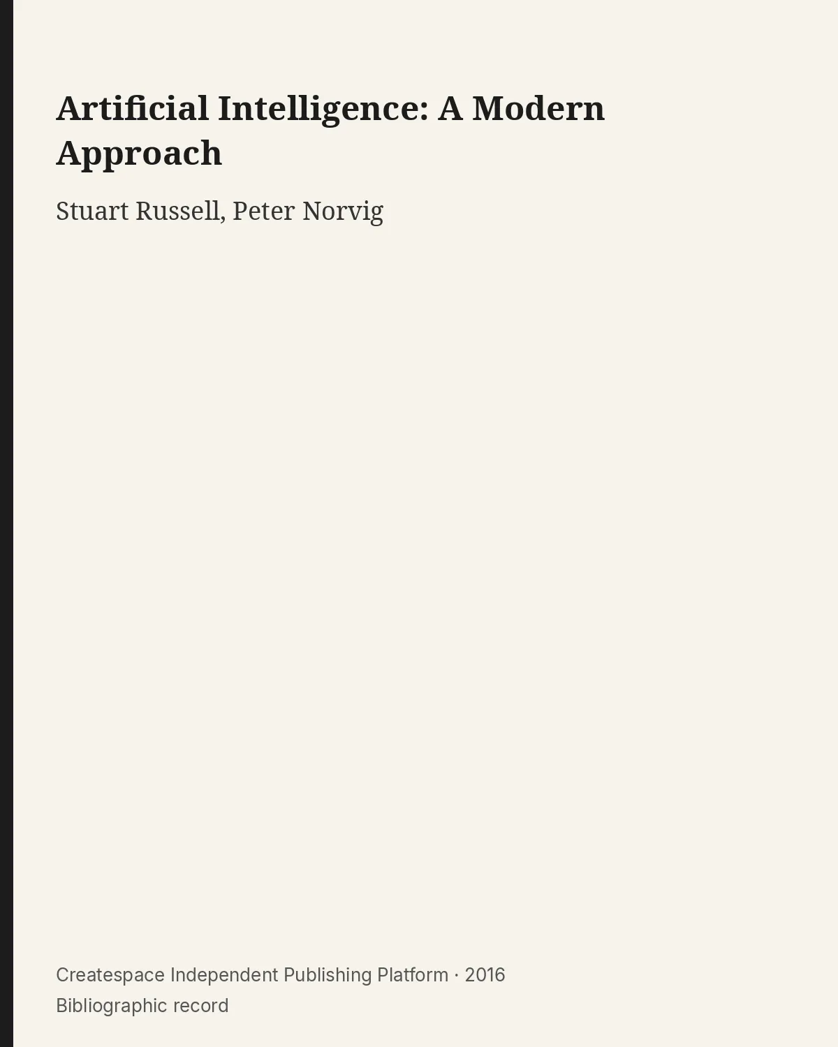 Bibliographic record for Artificial Intelligence: A Modern Approach.