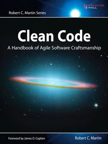 Book cover of Clean Code: A Handbook of Agile Software Craftsmanship.