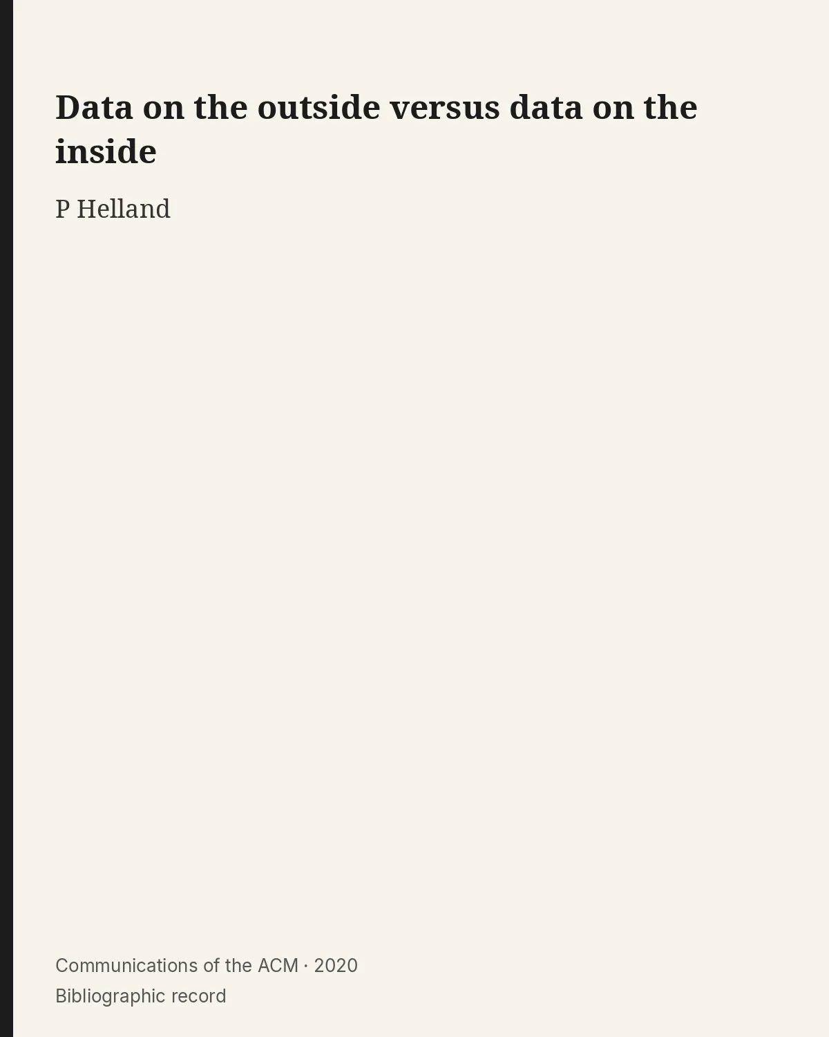 Bibliographic record for Data on the outside versus data on the inside.