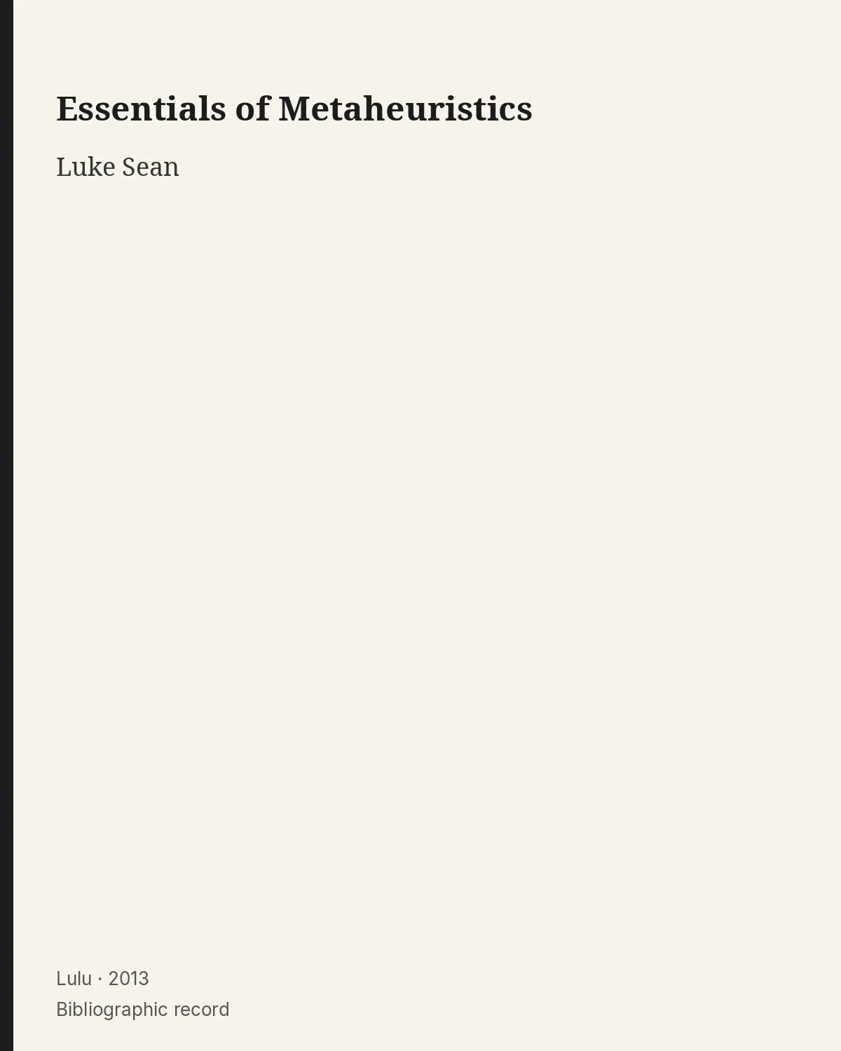Bibliographic record for Essentials of Metaheuristics.