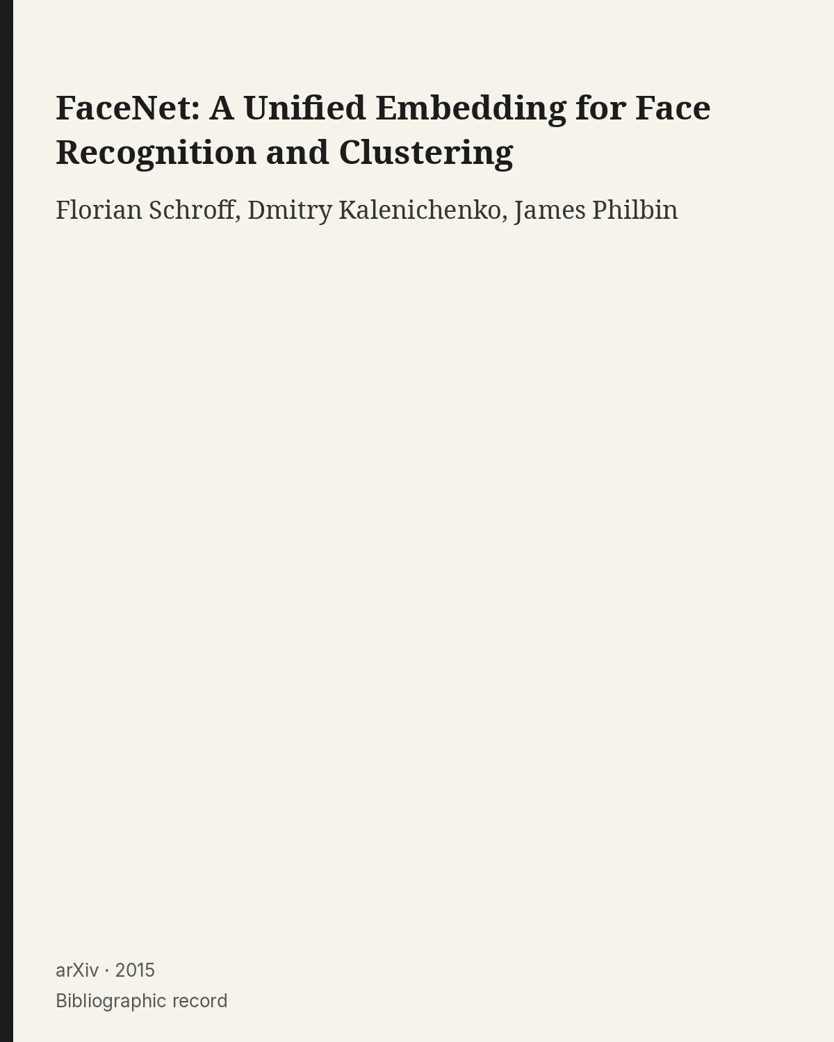 First page of FaceNet: A Unified Embedding for Face Recognition and Clustering.