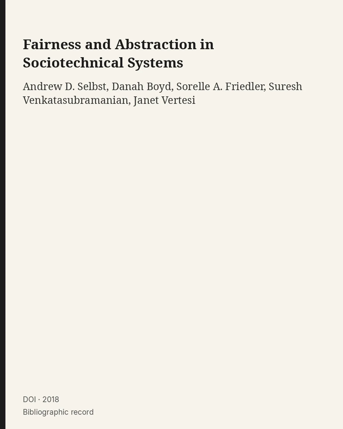Bibliographic record for Fairness and Abstraction in Sociotechnical Systems.