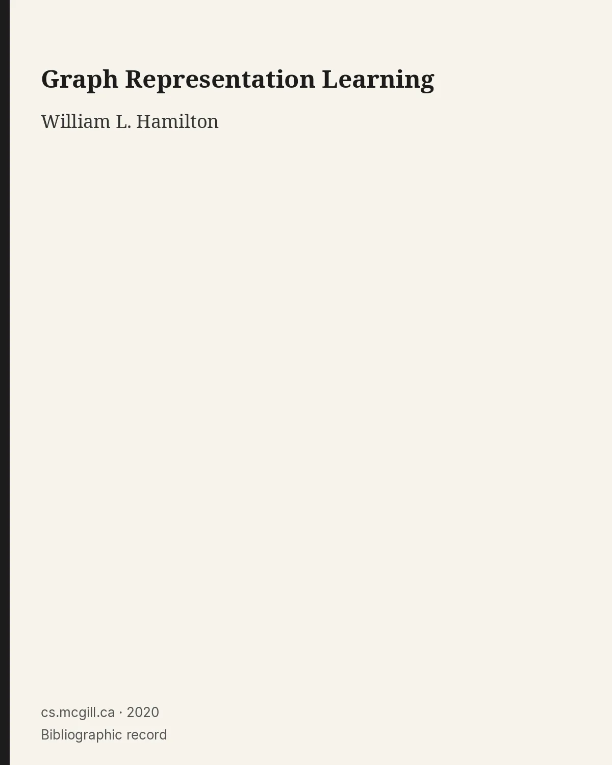 Bibliographic record for Graph Representation Learning.
