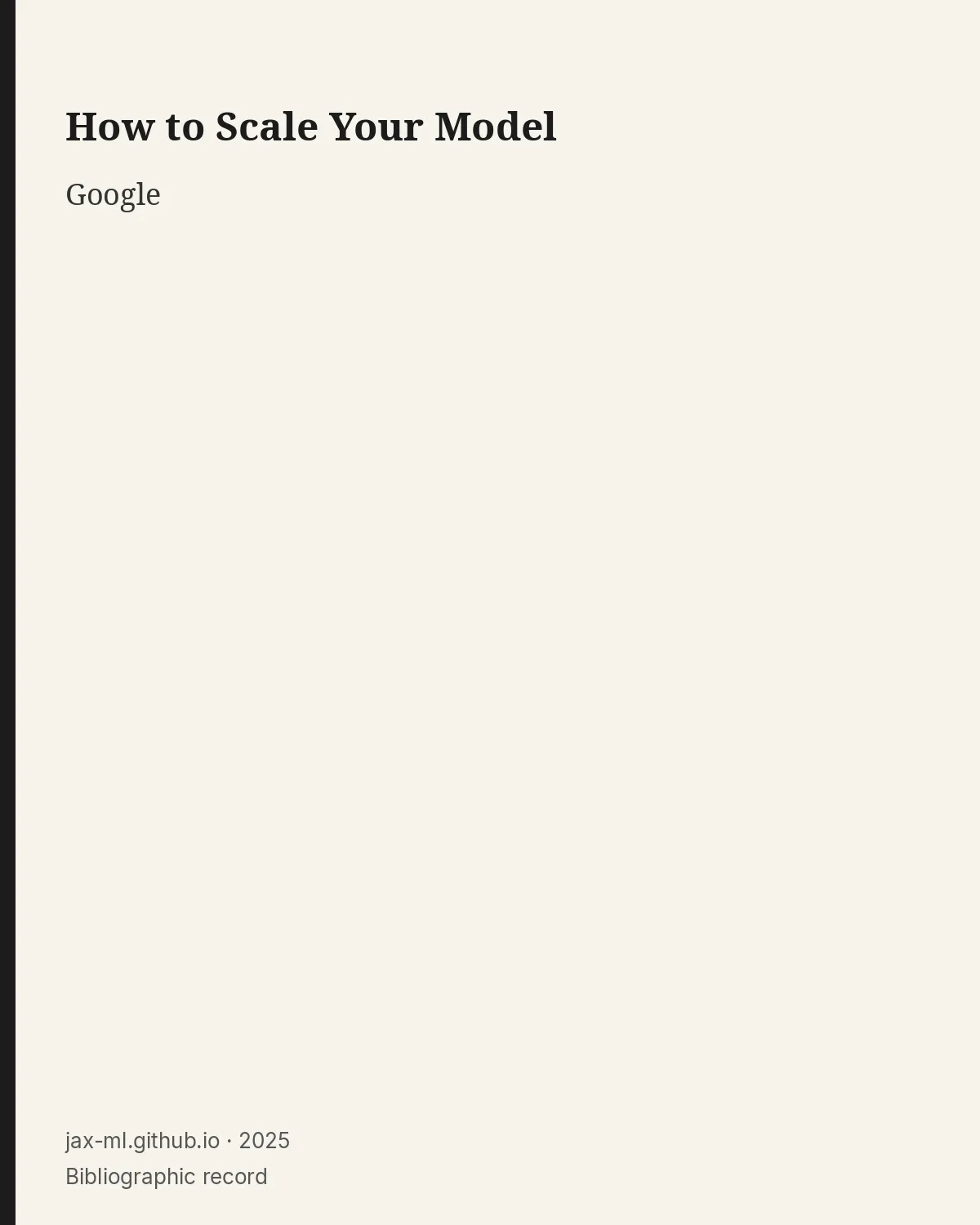 Bibliographic record for How to Scale Your Model.