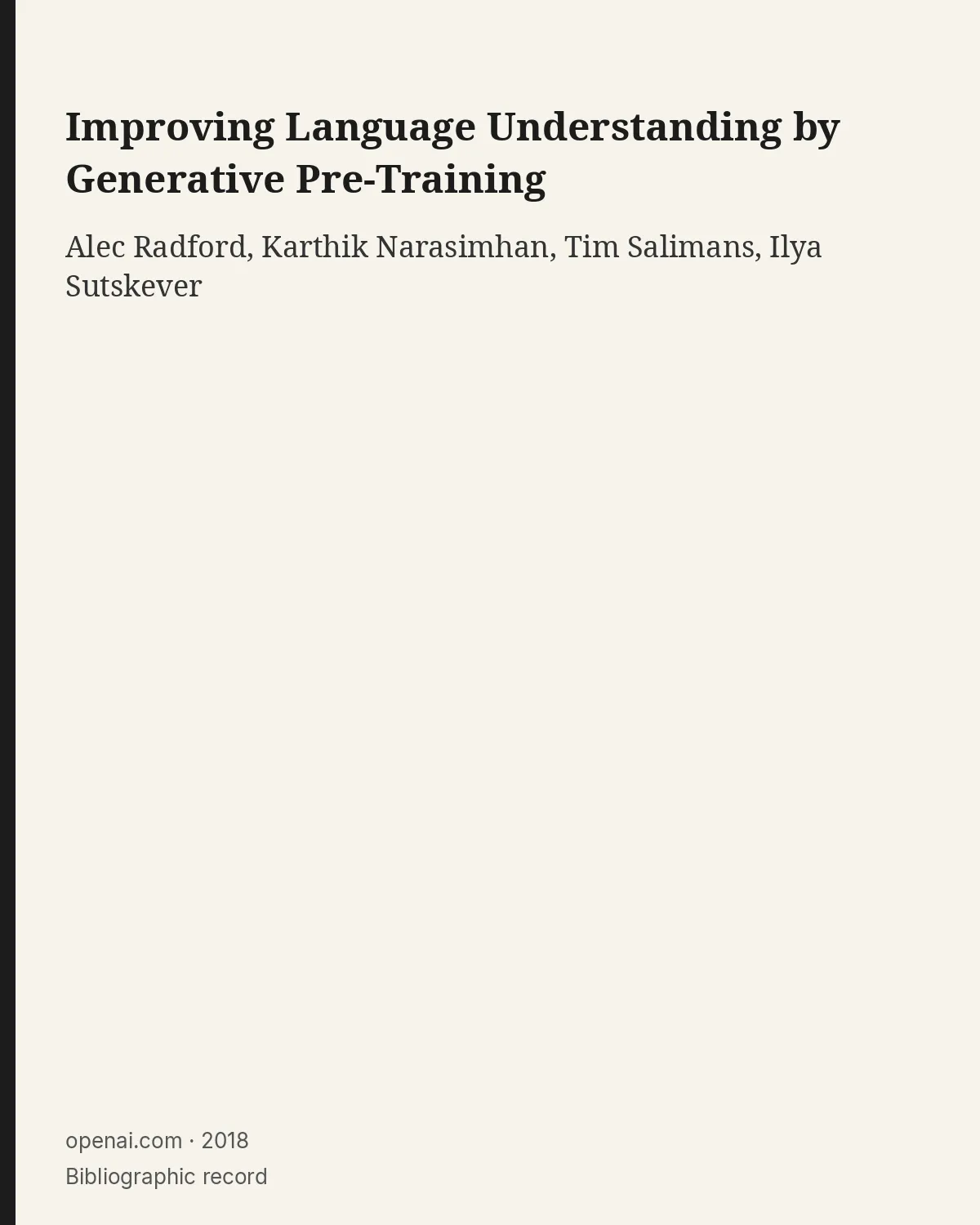 Bibliographic record for Improving Language Understanding by Generative Pre-Training.