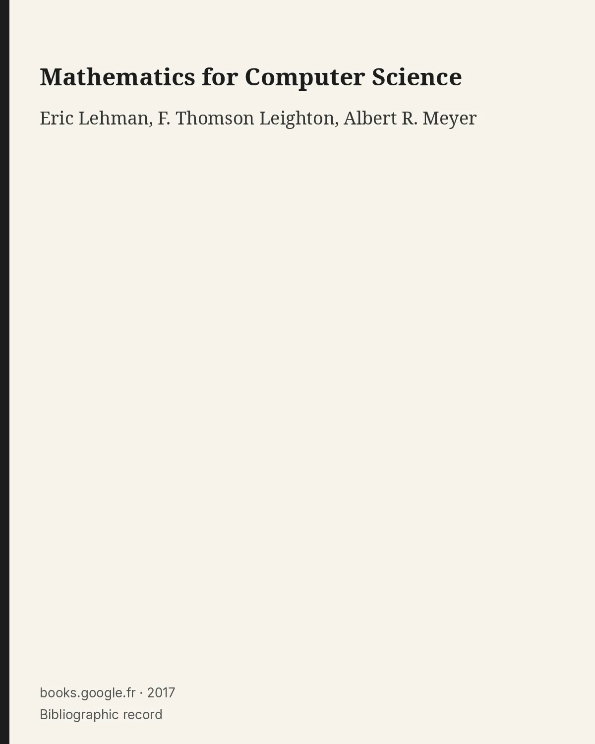 Bibliographic record for Mathematics for Computer Science.