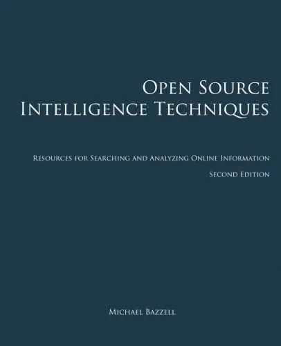 Book cover of Open Source Intelligence Techniques: Resources for Searching and Analyzing Online Information.