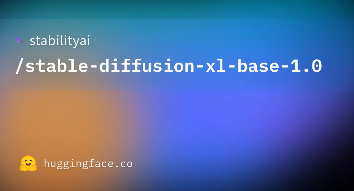 Preview of stabilityai/stable-diffusion-xl-base-1.0.