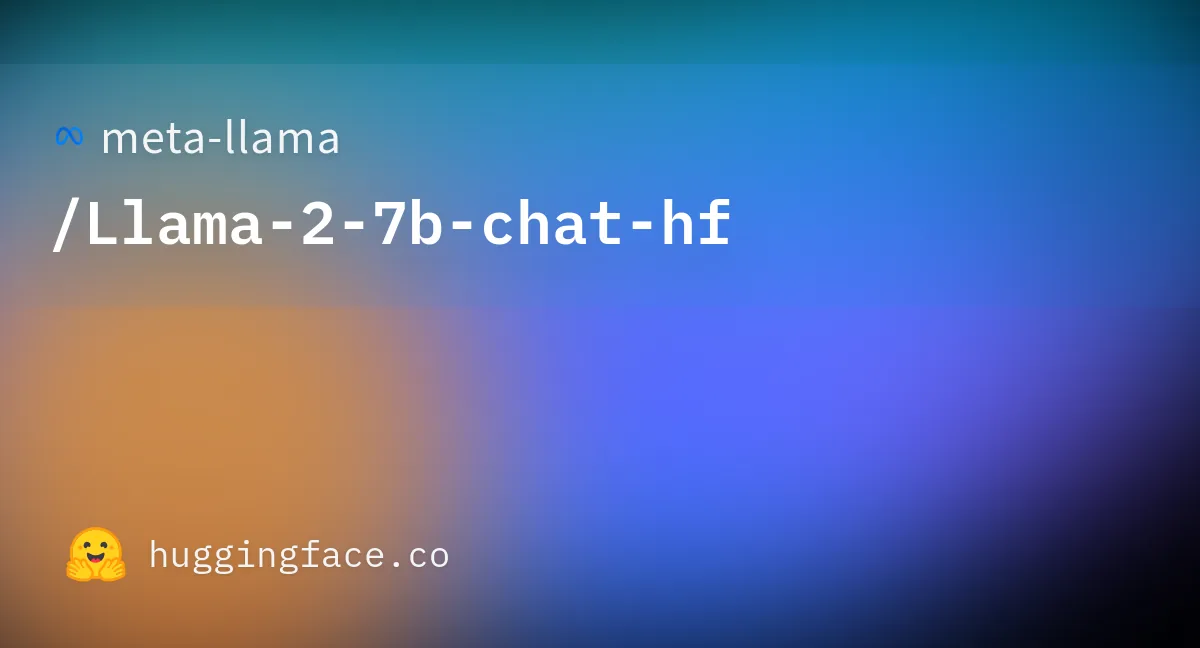 Preview of meta-llama/Llama-2-7b-chat-hf.