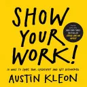 Cover of Show Your Work.