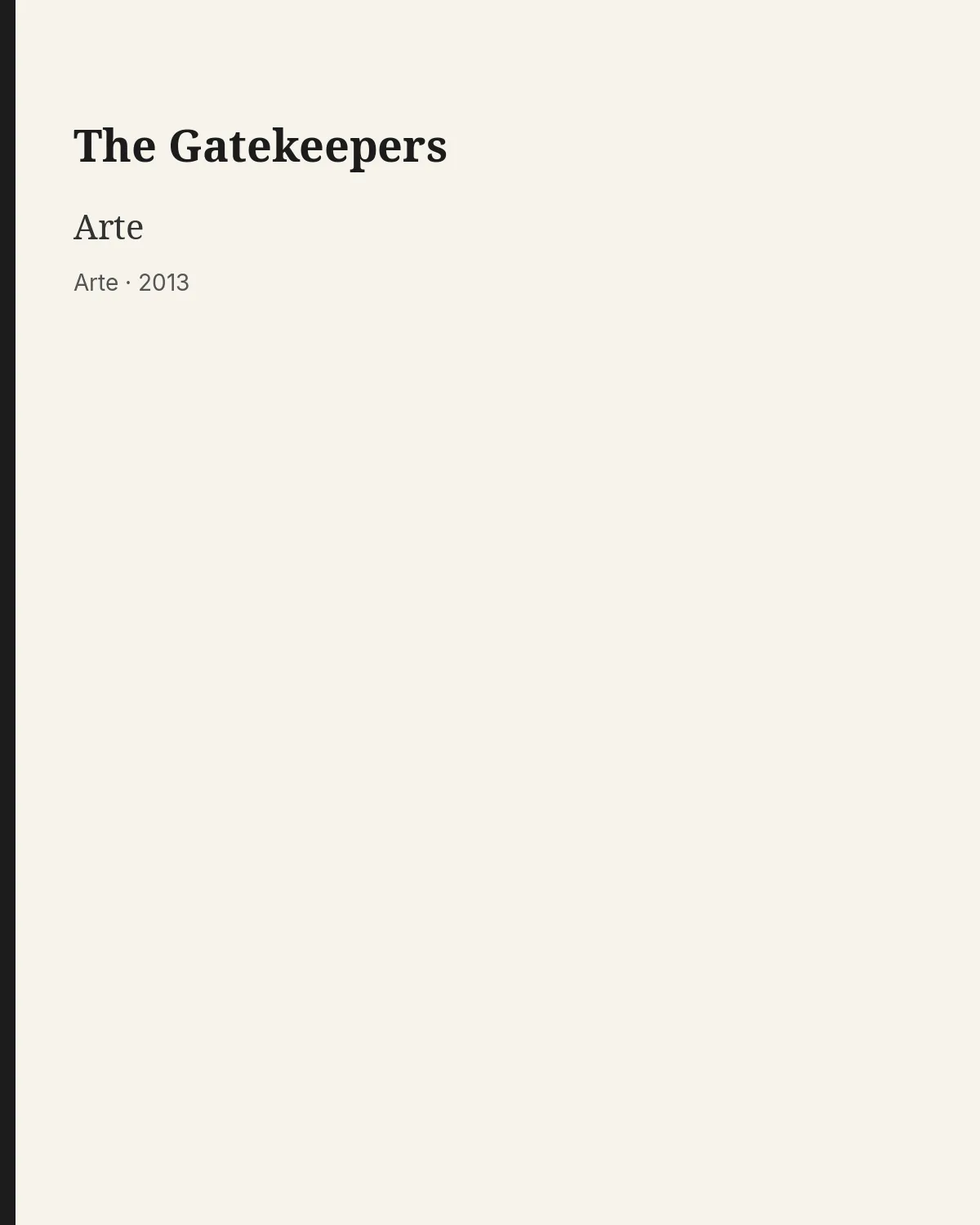 Video thumbnail for The Gatekeepers.