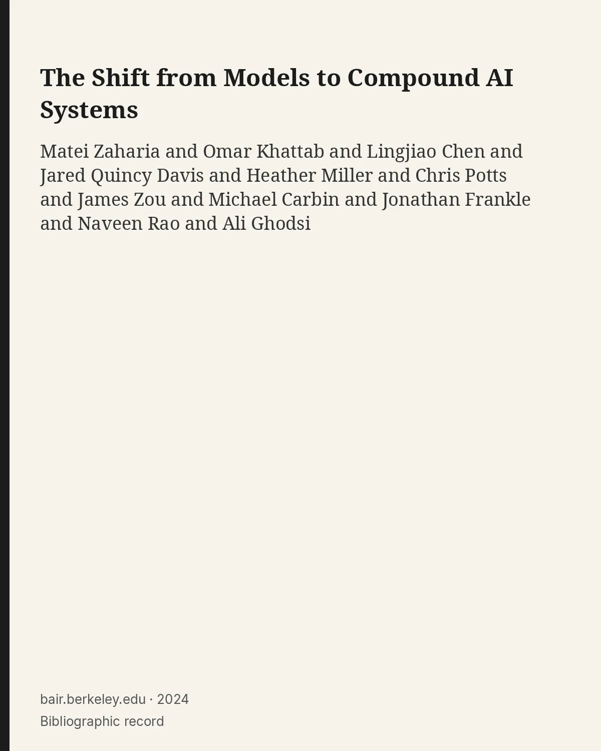 Bibliographic record for The Shift from Models to Compound AI Systems.