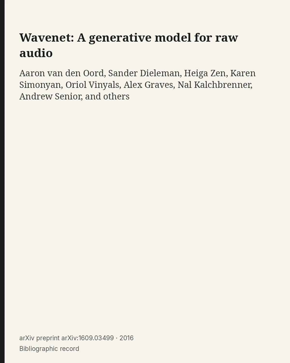 First page of Wavenet: A generative model for raw audio.